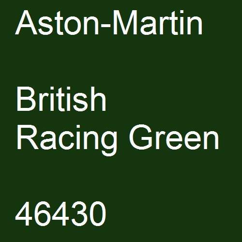 Aston-Martin, British Racing Green, 46430.